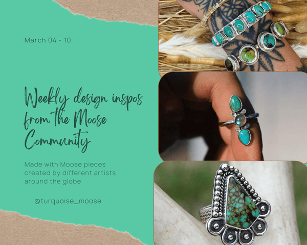 Embrace the Magic: Discovering Turquoise Treasures from the Moose Community