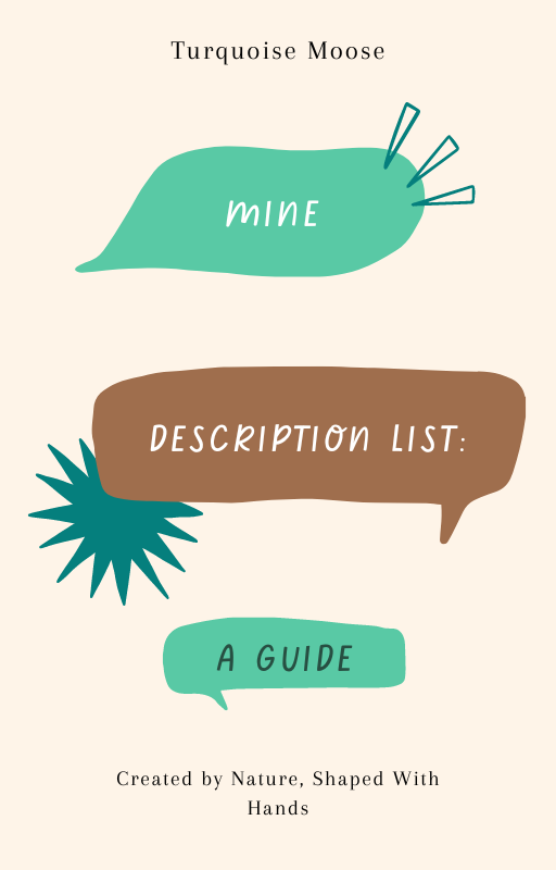 Mine Description List: A Guide by Turquoise Moose